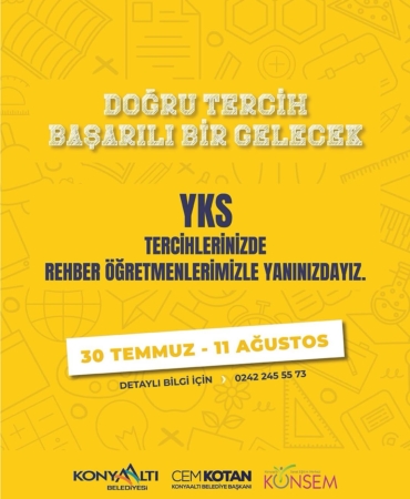 YKS Tercihinde Destek İçin KONSEM Yanınızda!