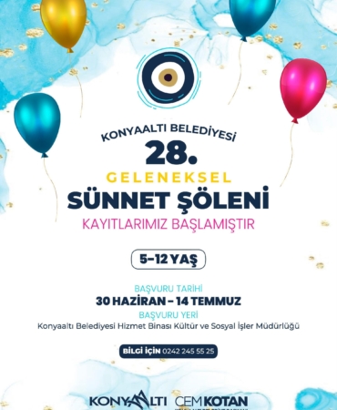 Konyaaltı’nda Sünnet Şöleni Kayıtları Başladı!