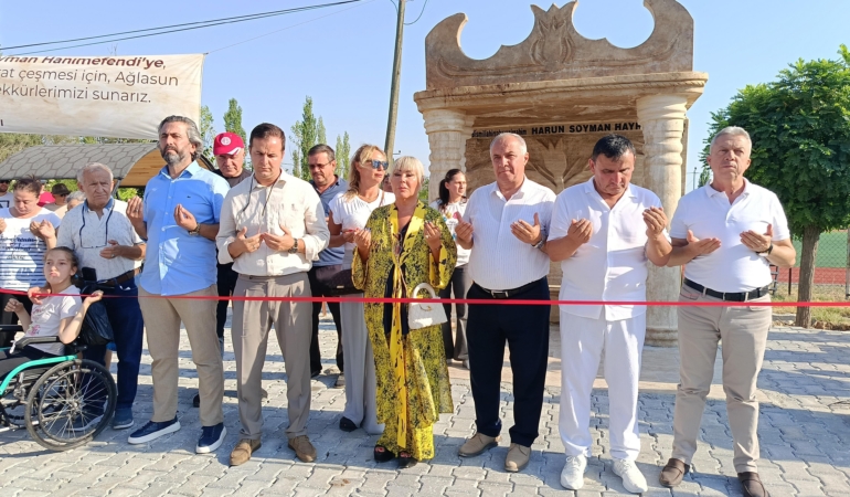 Safiye Soyman, vefat eden oğlu adına çeşme yaptırdı