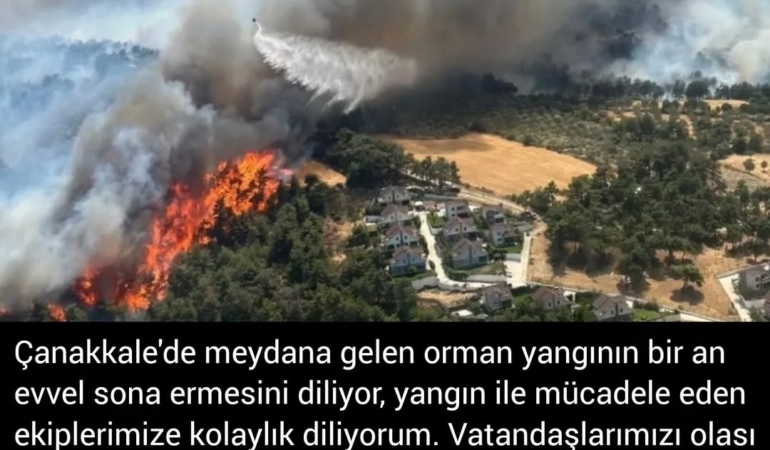 Çanakkale Yangınında Geçmiş Olsun Dileği