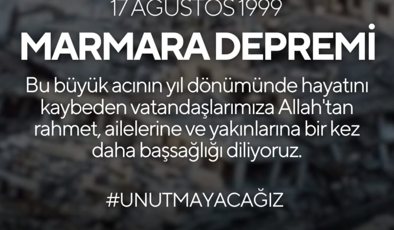 Unutmadık! 17 Ağustos Depreminde Kaybettiklerimiz