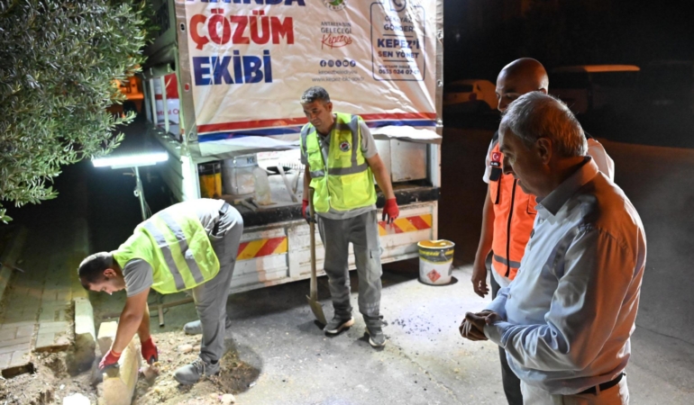 Kepez, ‘Anında Çözüm Ekibi’ ile gece gündüz sahada