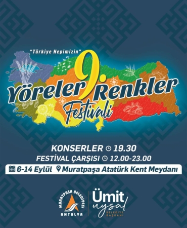 9. Yöreler Renkler Festivali Muratpaşa’da!