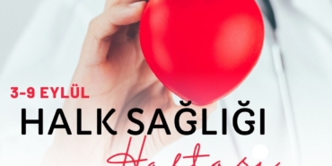 Sağlık Çalışanlarına Teşekkür: Halk Sağlığı Haftası