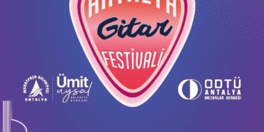 
Uluslararası Antalya Gitar Festivali Başlıyor!
