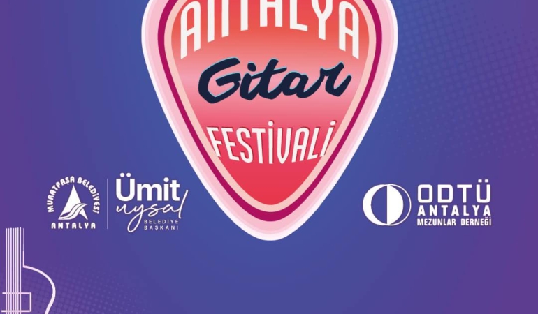 
Uluslararası Antalya Gitar Festivali Başlıyor!

