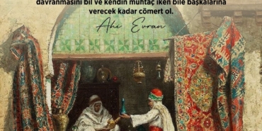 Ahilik Haftası’nda Ahi Evran’ın Öğretileri