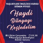 Yaşlıevleri Tiyatrosu: ‘Haydi Dünyayı Keşfedelim!’