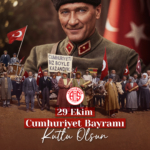 Cumhuriyet Bayramı’mız Kutlu Olsun! 🇹🇷