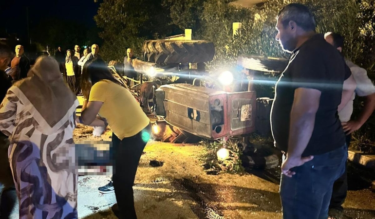 Devrilen traktörün sürücüsü hayatını kaybetti