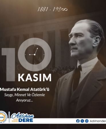 87. Yılda Atatürk’ü Saygı ve Özlemle Anıyoruz