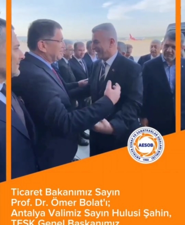 Antalya’da Esnaf Destekleri İçin Önemli Toplantılar