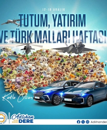 Yerli Malı Haftası: Güçlü Ekonomi İçin Yerli Üretim