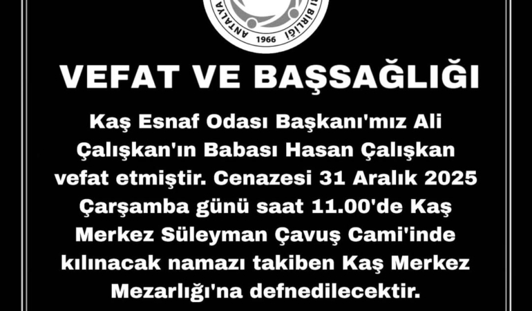 Kaş Esnaf Odası Başkanı Ali Çalışkan’ı Kaybettik