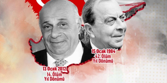 Dr. Fazıl Küçük ve Rauf Denktaş’ı Anıyoruz!