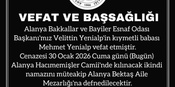 Başkan Yenialp’ın Babası Mehmet Yenialp Vefat Etti