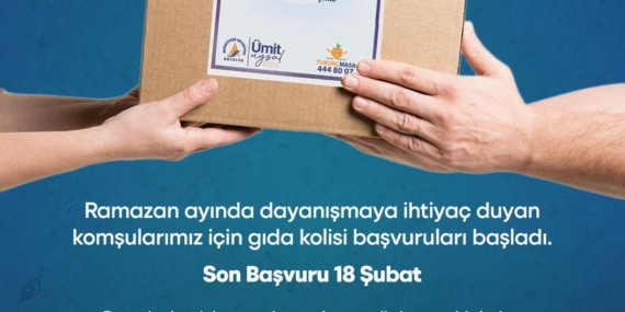 Ramazan’da Dayanışma İçin Gıda Kolisi Başvuruları