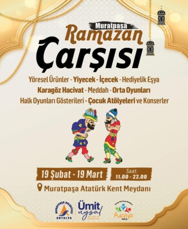 Ramazan Çarşısı 19 Şubat’ta Muratpaşa’da Açılıyor!