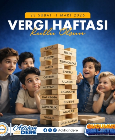 Vergi Haftası: Ekonomiye Katkı ve Teşekkür