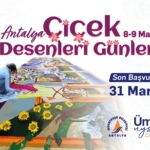 2. Antalya Çiçek Desenleri Günleri Başlıyor!