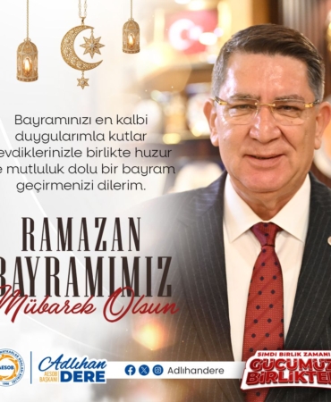 Ramazan Bayramı’nda Birlik ve Beraberlik Mesajı