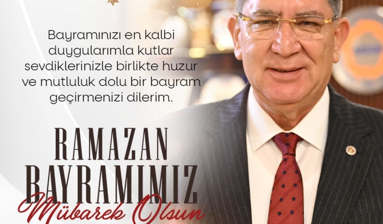 Ramazan Bayramı’nda Birlik ve Beraberlik Mesajı