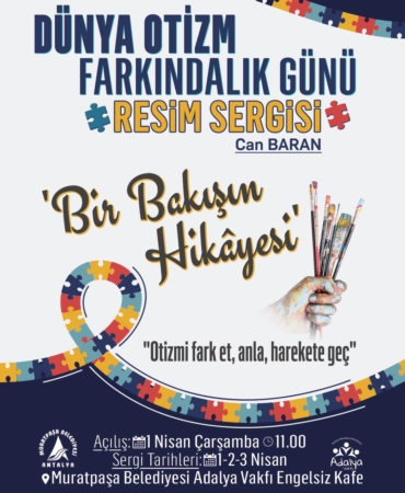 Otizm Farkındalığı İçin Sanatla Buluşuyoruz!