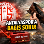 Antalyaspor’a Bağış Şoku: 20 Günde Sadece 4 Bin Lira!