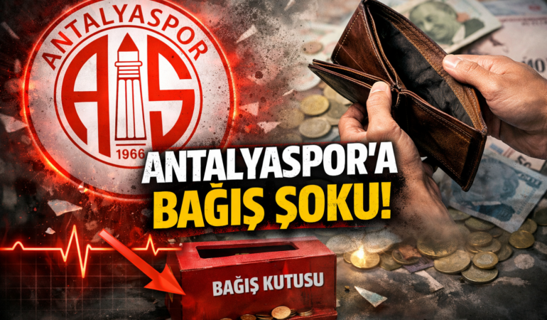 Antalyaspor’a Bağış Şoku: 20 Günde Sadece 4 Bin Lira!