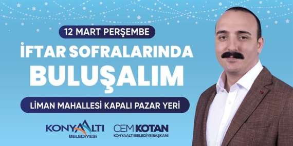 Konyaaltı’nda Ramazan İftarı Liman’da Yapılacak!