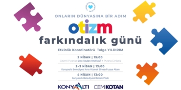 Konyaaltı’nda Otizm Farkındalığı Etkinlikleri!