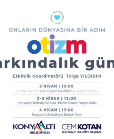 Konyaaltı’nda Otizm Farkındalığı Etkinlikleri!