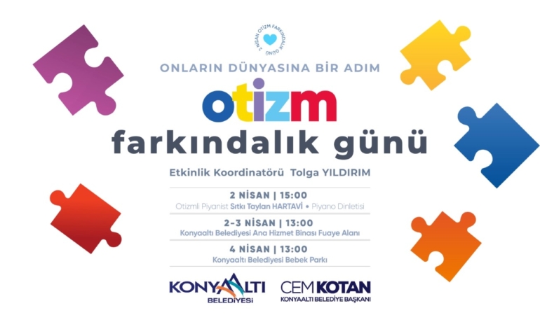 Konyaaltı’nda Otizm Farkındalığı Etkinlikleri!