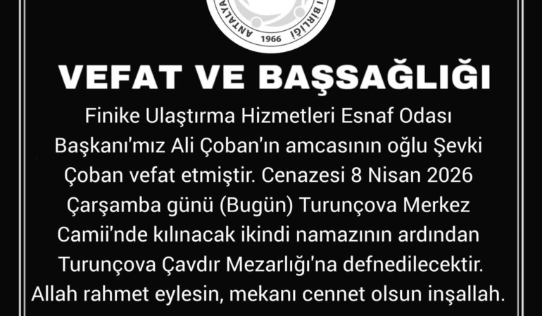 Finike’de Acı Kayb: Şevki Çoban Vefat Etti