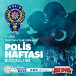 Polis Haftası’nda Şehitlerimizi Rahmetle Anıyoruz