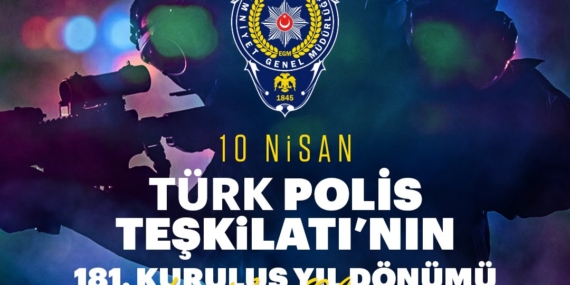Polis Teşkilatı’na Şükran ve Minnet