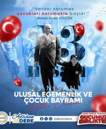 23 Nisan: Geleceğimizin Teminatı Çocuklar!