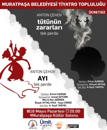 Çehov’un İki Eseri Muratpaşa’da Sahnelenecek!