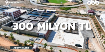 Manavgat’a 4 Milyar Liralık Yatırım Müjdesi!