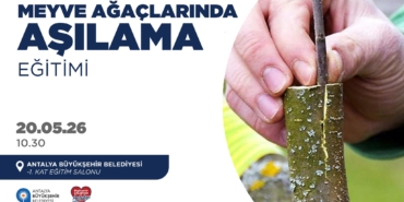 Meyve Ağaçları İçin Aşılama Eğitimi Daveti!