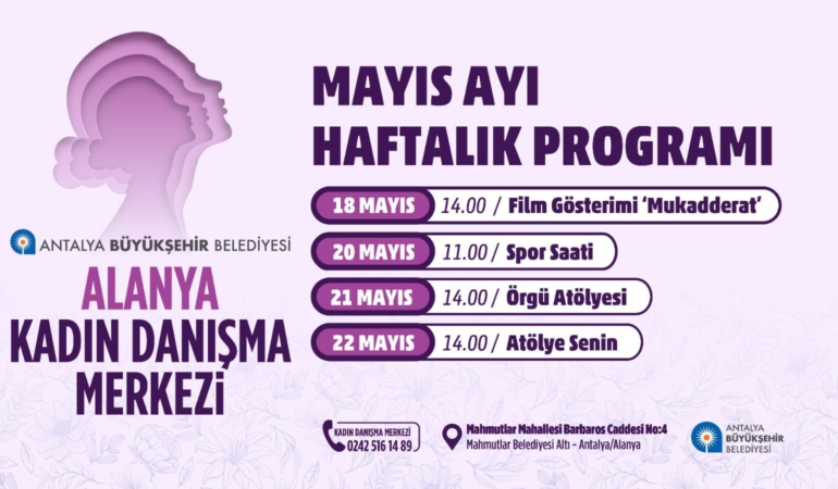 Alanya Kadın Danışma Merkezi’nde Etkinlik Haftası!
