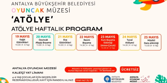 Antalya Oyuncak Müzesi’nde Renkli Atölye Haftası!