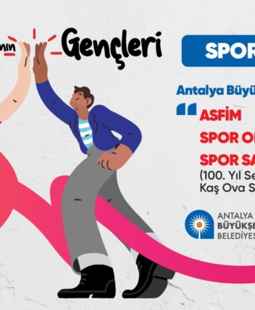 Genç Antalya Sporla Hayat Buluyor!