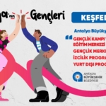 Genç Antalya: Dünyaya Açılan Kapılar!