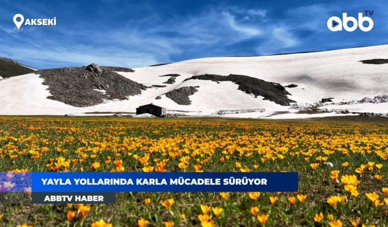 Akseki Yaylası’nda Kar Küreme Çalışmaları Başladı