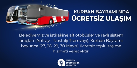 Kurban Bayramı’nda Ulaşım Ücretsiz!