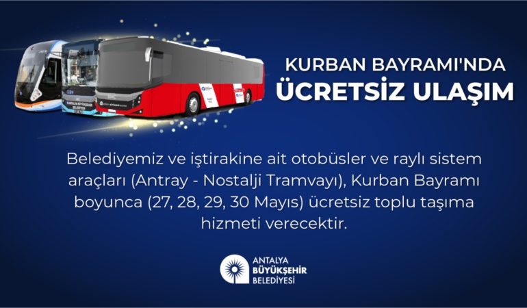 Kurban Bayramı’nda Ulaşım Ücretsiz!