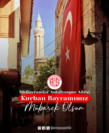 Kurban Bayramı’nız Kutlu Olsun, Antalyaspor!