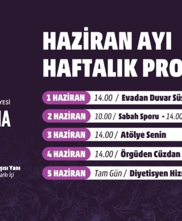 Kadınlar için Haftalık Etkinlik Programı! 🌟