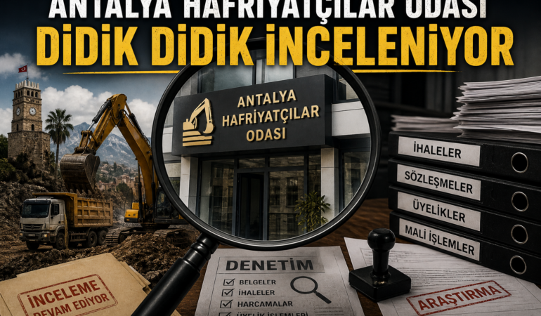Hafriyatçılar Odası’nda geri sayım başladı… Gözler şimdi açıklanacak raporda!